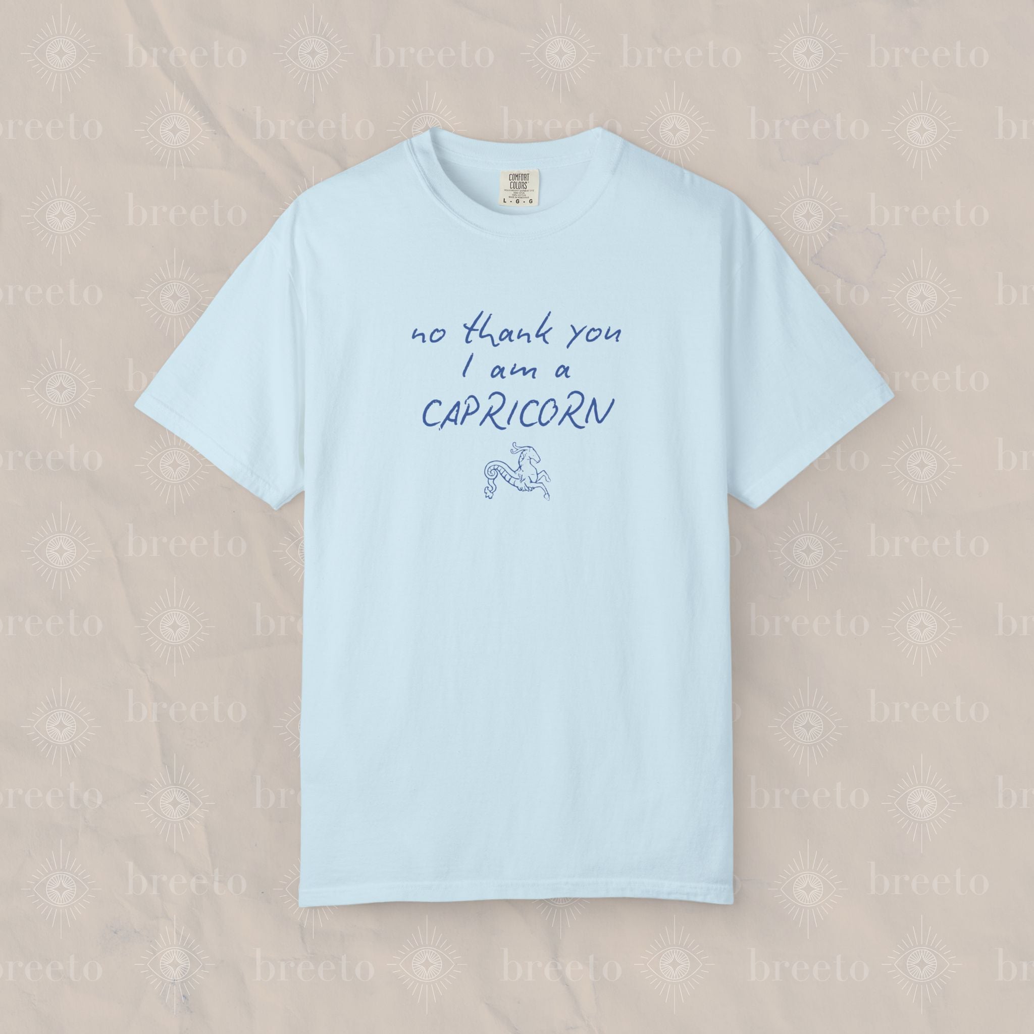 No thank you, Capricorn - Unisex T-shirt